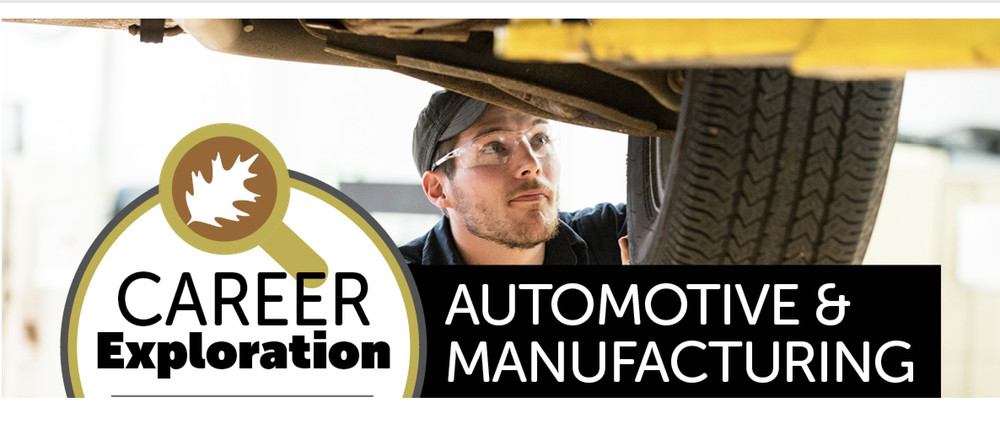 Automotive and Manufacturing Career Exploration events